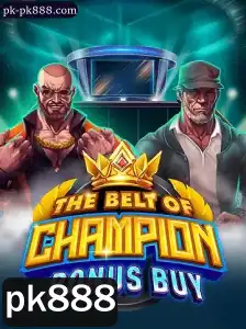 Descubra o Mundo Empolgante de TheBeltOfChampionBonusBuy com a Chave do Sucesso pk888